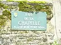 La plaque de rue de la Rue de la Chapelle (Notre-Dame-du-Non-Port, 1644).