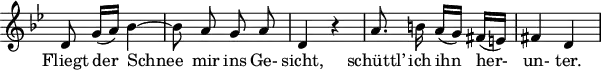 
\header {
  tagline = ##f
}

\score {
  \new Staff \with {
    \remove "Time_signature_engraver"
  }
<<
  \relative c' {
    \key g \minor
    \time 2/4
    \set Score.currentBarNumber = #5
    \override TupletBracket #'bracket-visibility = ##f
    \autoBeamOff

     %%%%%%%%%%%%%%%%%%%%%%%%%% no 22 Mut
     d8 g16[( a)] bes4~ | bes8 a g a | d,4 r4 | a'8. b!16 a16[( g)] fis[( e!)] | fis4 d |

  }

  \addlyrics {
     Fliegt der_ Schnee_ mir ins Ge- sicht, schüttl’ ich ihn her- un- ter.
  }
>>
  \layout {
    \context {
      \remove "Metronome_mark_engraver"
    }
  }
  \midi {}
}
