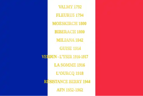 Drapeau français, en lettres d'or Valmy 1792 Fleurus 1794 Moeskirch 1800 Biberach 1800 Miliana 1842 Guise 1914 Verdunl-l'Yser 1916-1917 La Somme 1916 L'Ourcq 1918 Résistance Berry 1944 AFN 1952-1962