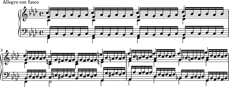
\version "2.18.2"
\header {
  tagline = ##f
}
upper = \relative c' {
  \clef treble 
  \key f \minor
  \time 4/4
  \tempo 4 = 106

   %%Montgeroult — Étude 105 (pdf p. 168)

   << { \override NoteColumn.force-hshift = #-0.4 c'4 c c des des c2 e4 f f f g } \\ { \override NoteColumn.force-hshift = #0 \omit TupletNumber \stemUp \repeat unfold 3 { \tuplet 3/2 { f,16 aes g aes g aes } } \repeat unfold 2 { \tuplet 3/2 { g16 bes aes bes aes bes }} \repeat unfold 2 { \tuplet 3/2 { e,16 g fis g fis g }} \tuplet 3/2 { g16 bes a bes a bes } \tuplet 3/2 { aes16 c b c b c } \tuplet 3/2 { aes16 des c des c des } \tuplet 3/2 { g,16 bes a bes a bes } \tuplet 3/2 { bes16 des c des c des } } \\ { \stemDown c,4 c c des des c c e! f f \once \override NoteColumn.force-hshift = #0 g g } >>

}

lower = \relative c {
  \clef bass
  \key f \minor
  \time 4/4

   << { \omit TupletNumber \repeat unfold 3 { \tuplet 3/2 { aes16 c bes c bes c } } \repeat unfold 2 { \tuplet 3/2 { bes des c des c des } } \tuplet 3/2 { c e dis e dis e } \tuplet 3/2 { bes e dis e dis e } \tuplet 3/2 { g,16 g' fis g fis g }  } \\ { \repeat unfold 5 { f,4 } f2 g4 } >>
   << { \omit TupletNumber \tuplet 3/2 { aes16 aes' g aes g aes } \tuplet 3/2 { des, f ees f ees f } \tuplet 3/2 { bes, des c des c des } \tuplet 3/2 { g, bes aes bes aes bes} } \\ { aes4 des bes! g } >>

}

  \header {
    piece = "Allegro con fuoco"
  }

\score {
  \new PianoStaff <<
    \new Staff = "upper" \upper
    \new Staff = "lower" \lower
  >>

  \layout {
    \context {
      \Score
      \remove "Metronome_mark_engraver"
    }
  }
  \midi { }
}
