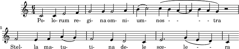 
\version "2.18.2"
\header {
  tagline = ##f
}
\score {
  \new Staff \with {
    %\remove "Time_signature_engraver"
  }
<<
  \relative c' {
    \key c \major
    \time 6/4
    \override TupletBracket #'bracket-visibility = ##f 
    \autoBeamOff

     %%% Polorum regina
     c2 c4 e2 f4 g2 g4 g2 a4 | b( c2) c4\( b a~ a b a g\) r2 |
     f2 e4 f a( g) | f2 e4 d2 c4 | e2. g4\( e d\) c

  }

  \addlyrics {
    Po- lo- rum re- gi- na om- ni- um- nos - - - - tra
    Stel- la ma- tu- ti- na de- le sce- le - - ra
  }
>>
  \layout {
     \override SpacingSpanner.common-shortest-duration = #(ly:make-moment 1/2)
    \context {
      \remove "Metronome_mark_engraver"
    }
  }
  \midi { \tempo 4 = 120 }
}
