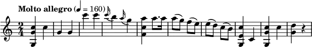 
\relative c' {
  \version "2.18.2"
  \key c \major
  \time 2/4
   \tempo "Molto allegro" 4 = 160
  <g g' c>4 c' g g c' c
  \appoggiatura c16 b4 \appoggiatura a16 g4 <f, c' a'>4 a'8. a16
  a8 (g) f (e) e (d)  c (b) <g, e' c'>4 c <g g' c>4 c' <g d'>4 r4
}
