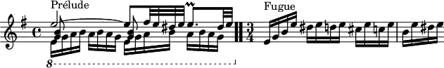 
\version "2.18.2"
\header {
  tagline = ##f
}

\score {
  \new Staff \with {
%fontSize = #-2
  }
<<
  \relative c'' {
    \key e \minor
    \time 4/4

     %% INCIPIT CBT I-10, BWV 855, mi mineur
     << { e2~^\markup{Prélude} e8 fis32 e dis e e8.\prall dis32 e | } \\ { \set Staff.ottavation = #"8" \once \override Staff.OttavaBracket.direction = #DOWN \repeat unfold 2 { e,16 g a b a b a g } \unset Staff.ottavation } \\ { \repeat unfold 2 { < b g >8 s8 s4 }} >> \bar ".."
     \time 3/4
      e,16^\markup{Fugue} g b e dis e d e cis e c e | b e dis e
  }
>>
  \layout {
     \context { \Score \remove "Metronome_mark_engraver"
     \override SpacingSpanner.common-shortest-duration = #(ly:make-moment 1/2)
}
  }
  \midi {}
}
