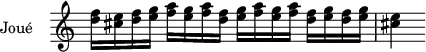 
\version "2.18.2"
\header {
  tagline = ##f
}

\score {
  \new Staff \with {
    \remove "Time_signature_engraver"
    instrumentName = #"Joué "
  }
  \relative c'' {
    \key c \major
    \time 4/4
    \tempo 4 = 92
    % \autoBeamOff
    \clef treble
    \override Rest #'style = #'classical

   %% Marini op. 8 joué
    < d f >16 < cis e > < d f > < e g >
    < f a >[ < e g > < f a > < d f >]
    < e g >[ < f a > < e g > < f a >]
    < d f >[ < e g > < d f > < e g >]
    < cis e >4
  }
  \layout {
    \context {
      \Score
      \remove "Metronome_mark_engraver"
    }
  }
  \midi {}
}
