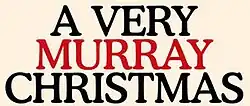 Description de l'image A Very Murray Christmas.jpg.
