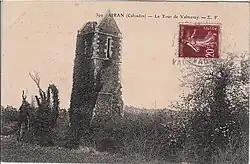 La tour de Valmeray vers 1920.