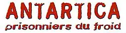 Description de l'image Antartica, prisonniers du froid.jpg.