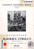 Catalogue d'exposition : Maurice Utrillo : exposition, œuvres de 1908 à 1919, Galerie Georges Moos, 12 Rue Diday, 12, Genève, du 5 juin au 5 juillet 1943. Collection de la Bibliothèque d'art et d'archéologie, Genève.