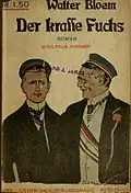 Couverture de Der krasse Fuchs&nbsp;(de) de Walter Bloem&nbsp;(de) réalisée par Ernst Heilemann.