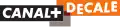 Logo de Canal+ Décalé du 5 mars 2005 au 1er juillet 2006.