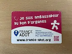 Cette carte est distribuée par l'association France ADOT et sert à affirmer notre volonté de donner nos organes. Elle est utile à titre informatif mais n'a pas de valeur juridique sur la décision de prélèvement.