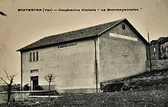 La cave coopérative vinicole La Montmeyannaise, 1926.