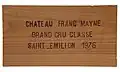 Partie d'une caisse de Château Franc Mayne 1976