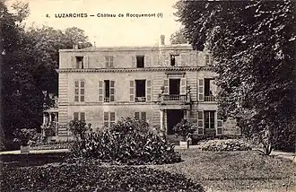 Le château de Rocquemont porte le nom d'un ancien fief. Il est issu de la transformation d'un hôtel seigneurial de 1652 selon le style néoclassique, à partir de 1790. Ce fut la résidence de Sophie Arnould.