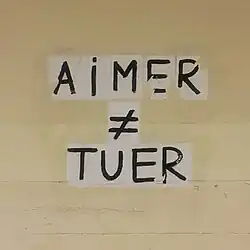 Marseille : « Aimer ≠ tuer ».