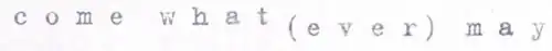 Description de l'image Come What(ever) May.png.