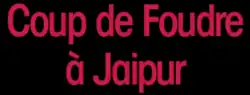 Description de l'image Coup_de_foudre_à_Jaipur.png.