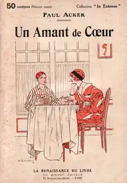 Couverture d‘Un amant de cœur (1913), roman de Paul Acker