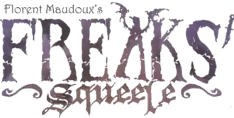 Image illustrative de l’article Freaks' Squeele