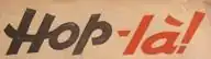 Image illustrative de l’article Hop-là !
