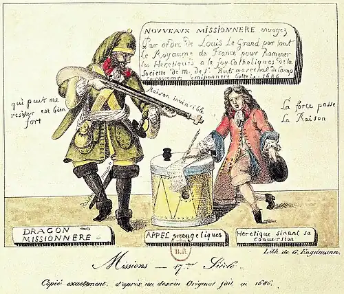 Dragonnades. La raison invincible employée sur ordre du Roi Louis pour ramener les hérétiques à la foi catholique.