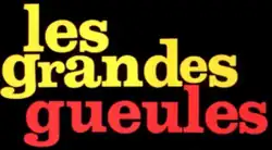 Description de l'image Les Grandes Gueules.png.