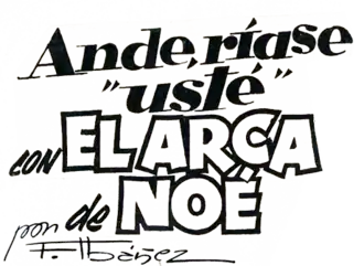 Image illustrative de l’article Ande, ríase usté con el arca de Noé