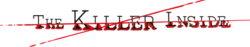 Image illustrative de l'article The Killer Inside