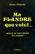 Ma Flandre que voici...