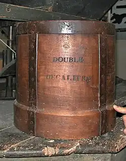 le "double déca" mesure universelle du meunier.