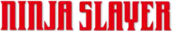 Image illustrative de l'article Ninja Slayer