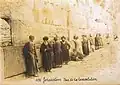 Prières au mur des Lamentations (début du XXe&nbsp;siècle)
