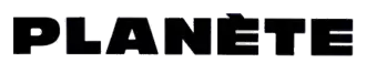 Titre « Planète » en capitales.