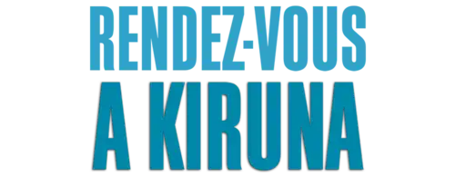 Description de l'image Rendez-vous à Kiruna.png.