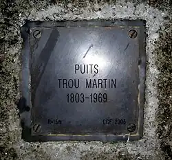 Puits Trou Martin, 1803-1969.