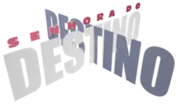 Description de l'image Senhora do Destino.png.