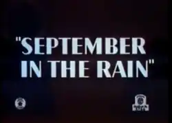 Description de l'image September in the Rain title card.png.