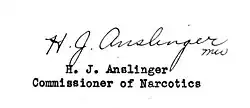 signature de Harry J. Anslinger