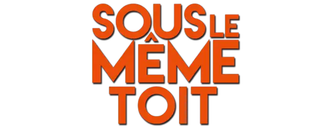 Description de l'image Sous le même toit.png.