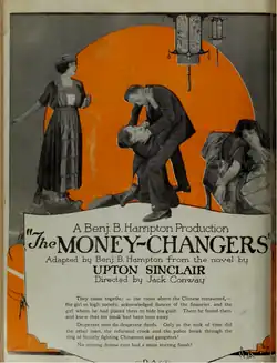 The Money-Changers, 1920. D'après un roman d'Upton Sinclair