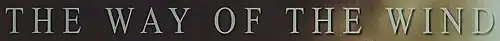 Description de l'image The Way of the Wind.jpg.