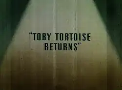 Description de l'image Toby Tortoise Returns.png.