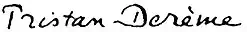 signature de Tristan Derème