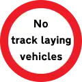 «Véhicules chenillés interdits»