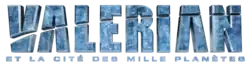 Description de l'image Valérian et la Cité des mille planètes Logo.png.
