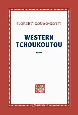 Image illustrative de l’article Western tchoukoutou