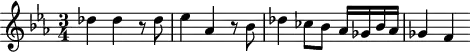 
\header {
  tagline = ##f
}

\score {
  \new Staff \with {

  }
<<
  \relative c'' {
    \key ees \major
    \time 3/4
    \tempo 4 = 80
    \override TupletBracket #'bracket-visibility = ##f 
    %\autoBeamOff
    \set Staff.midiInstrument = #"string ensemble 1"

     %%%%%%%%%%%%%%%%%%%%%%%%%% AB 3-2 th3
     des4 des r8 des ees4 aes, r8 bes8 des4 ces8 bes aes16 ges bes aes ges4 f

  }
>>
  \layout {
    \context { \Score \remove "Metronome_mark_engraver"
    }
  }
  \midi {}
}
