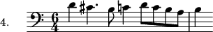 
\version "2.18.2"
\header {
  tagline = ##f
}

\score {
  \new Staff \with {

  }
<<
  \relative c' {
    \set Staff.instrumentName = #"4."
    \clef bass
    \key c \major
    \time 6/4
    \set Staff.midiInstrument = #"recorder" 
     %%%%%% section 4
     d4 cis4. b8 c!4 d8 c b a b4

  }
>>
  \layout {
     \context { \Score \remove "Metronome_mark_engraver" }
  }
  \midi {}
}
