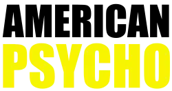 Description de l'image American psycho.svg.