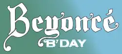 Description de l'image Beyonce - BDay.svg.